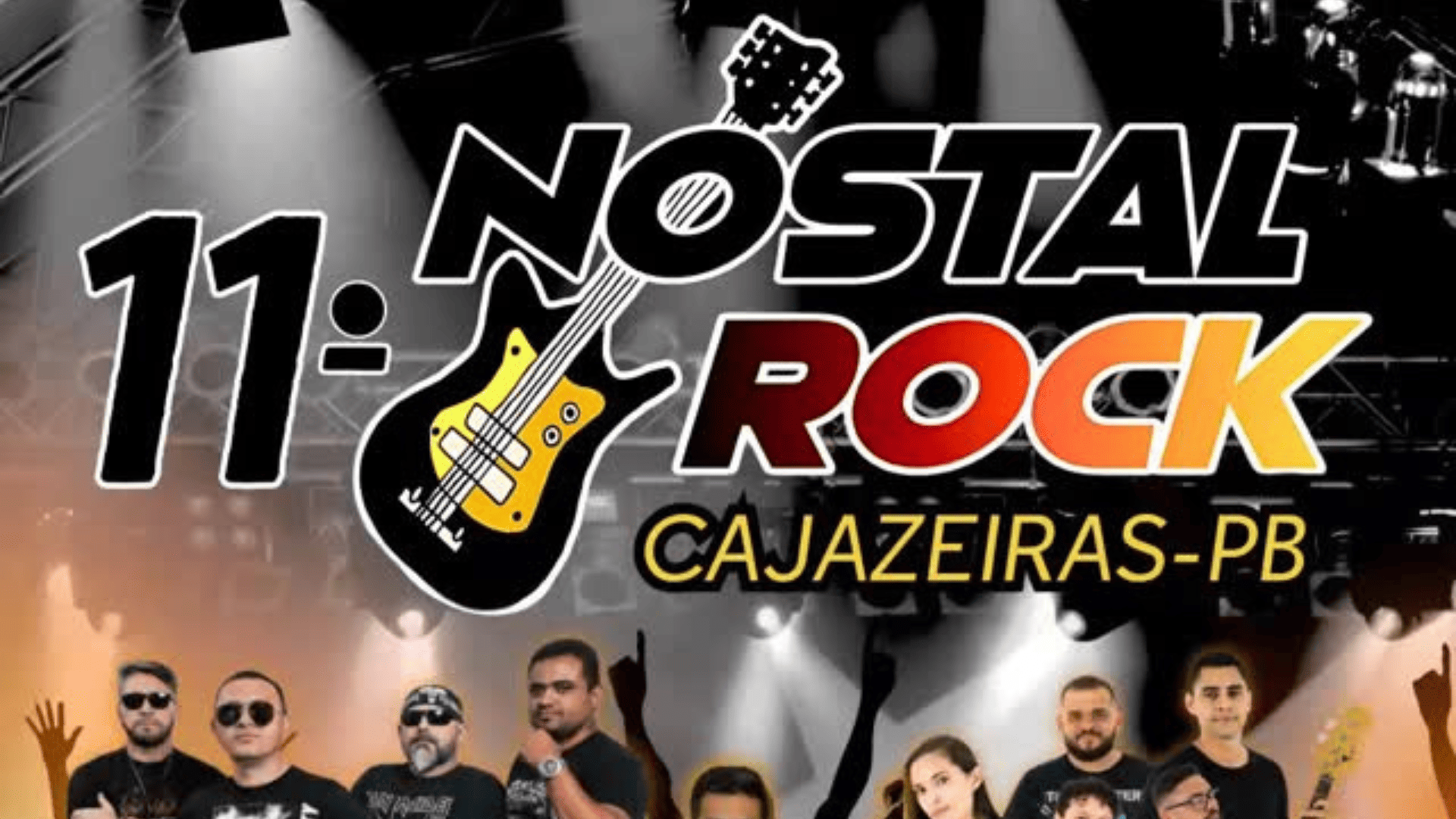 Cartaz do 11º Nostal Rock acontece que em Cajazeiras