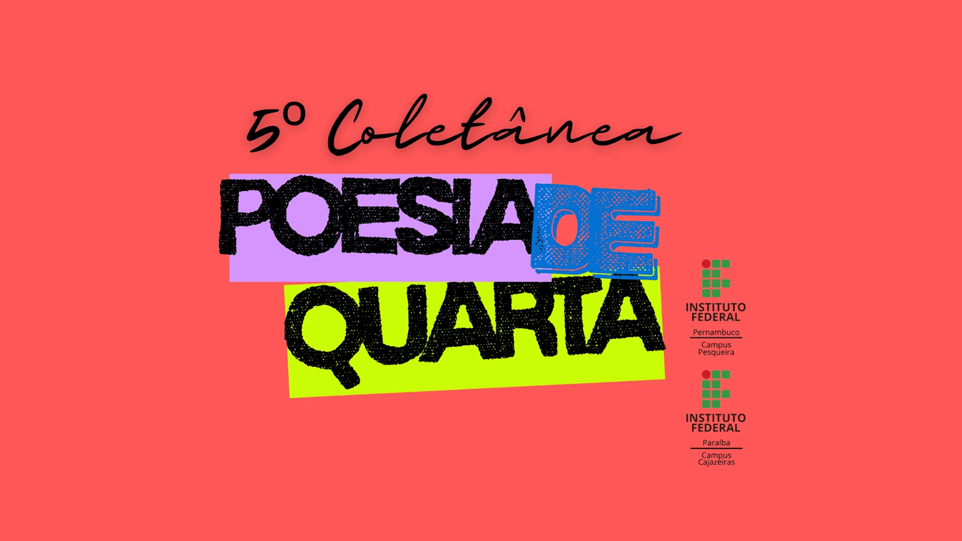 Coletivo Poesia de Quarta lançará sua 5ª antologia em Novembro
