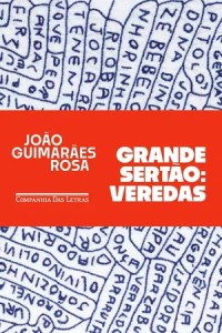 Melhores livros sobre o sertão: 10 obras essenciais da literatura sertaneja 2 Capa do livro "Grande Sertão: Veredas" de Guimarães Rosa, edição da editora Companhia das Letras